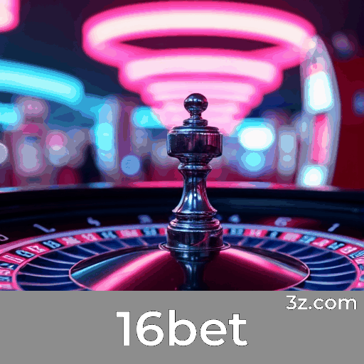 16bet: Apostas Online Seguras e Otimizadas Para Você